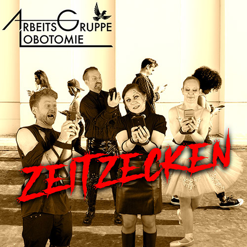 Arbeitsgruppe Lobotomie - Zeitzecken